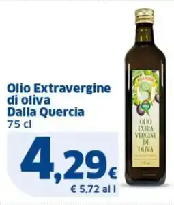 Sigma Olio Extravergine di oliva Dalla Quercia offerta