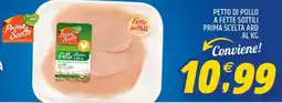 Ard Discount Petto di pollo a fette sottili prima scelta ard offerta