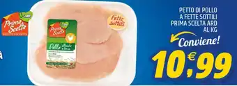 Ard Discount Petto di pollo a fette sottili prima scelta ard offerta