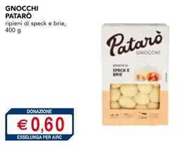 Esselunga Gnocchi patarò ripieni di speck e brie, offerta