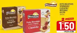 Ard Discount Sfornasole fette biscottate classiche/ integrali offerta
