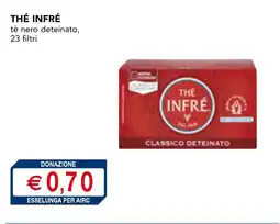 Esselunga THÉ INFRÉ tè nero deteinato offerta
