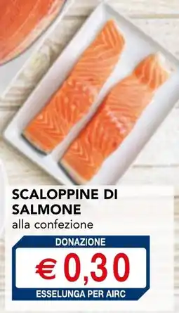 Esselunga Scaloppine di salmone offerta