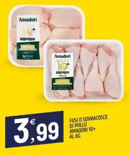 Ard Discount Fusi o sovracosce di pollo AMADORI 10+ offerta