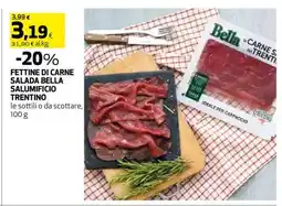 Coop FETTINE DI CARNE SALADA BELLA SALUMIFICIO TRENTINO offerta