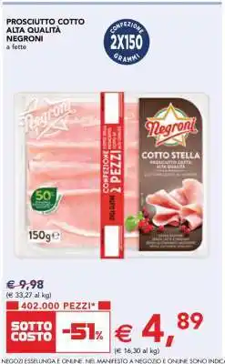 Esselunga Prosciutto Cotto Alta Qualità Negroni offerta