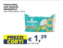 Esselunga Stracchino Alta Qualità Granarolo offerta