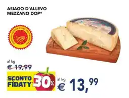 Esselunga Asiago d'Allevo Mezzano DOP offerta
