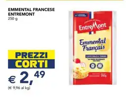 Esselunga EMMENTAL FRANCESE ENTREMONT offerta