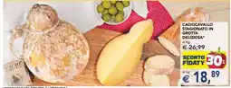 Esselunga Caciocavallo Stagionato in Grotta Deliziosa offerta