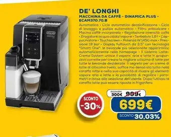 Euronics Delonghi macchina da caffe dinamica plus ecam370.70.b offerta