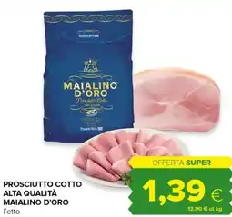 Oasi Prosciutto cotto alta qualità MAIALINO D'ORO offerta