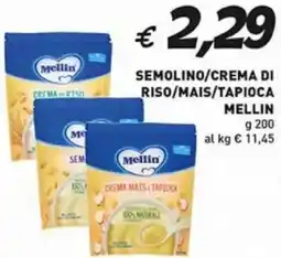 Coal Semolino/crema di riso/mais/tapioca MELLIN offerta