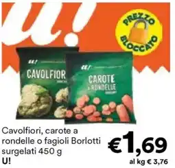 Unes Cavolfiori, carote a rondelle o fagioli Borlotti surgelati U! offerta