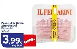 Sigma Superstore Prosciutto Cotto Alta Qualità Ferrarini offerta