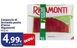 Sigma Superstore Carpaccio di bresaola punta d'anca Rigamonti offerta