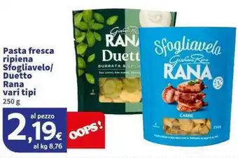 Sigma Superstore Pasta fresca ripiena Sfogliavelo/ Duetto Rana offerta