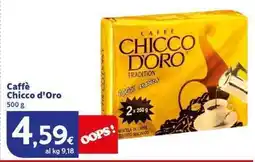 Sigma Superstore Caffè Chicco d'Oro offerta