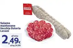 Sigma Superstore Salame mantovano Vecchia Osteria Levoni offerta