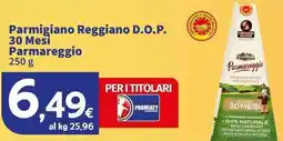 Sigma Superstore Parmigiano Reggiano D.O.P. 30 Mesi Parmareggio offerta