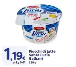 Sigma Superstore Fiocchi di latte Santa Lucia Galbani offerta