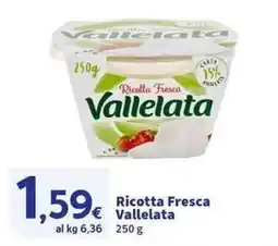 Sigma Superstore Ricotta Fresca Vallelata offerta