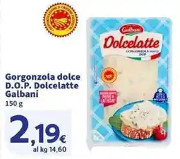 Sigma Superstore Gorgonzola dolce D.O.P. Dolcelatte Galbani offerta