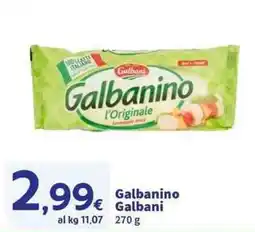 Sigma Superstore Galbanino Galbani offerta