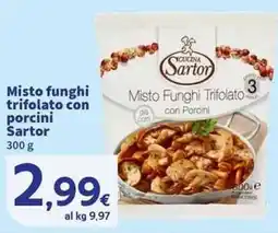 Sigma Superstore Misto funghi trifolato con porcini Sartor offerta