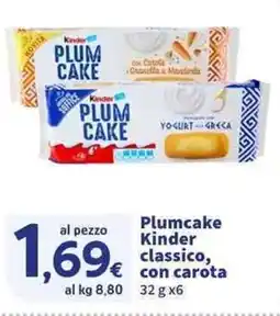 Sigma Superstore Plumcake Kinder classico, con carota offerta