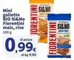 Sigma Superstore Mini gallette BIO Si&No Fiorentini mais, riso offerta