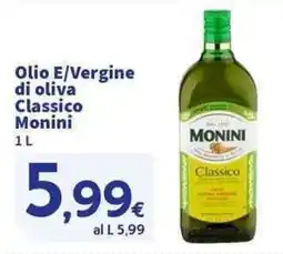 Sigma Superstore Olio E/Vergine di oliva Classico Monini offerta