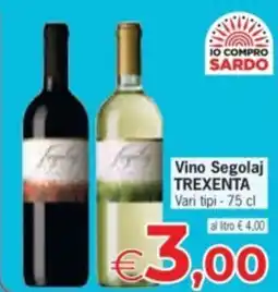 Despar Vino Segolaj TREXENTA offerta