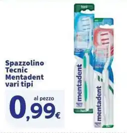 Sigma Superstore Spazzolino Tecnic Mentadent offerta