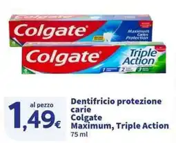 Sigma Superstore Dentifricio protezione carie Colgate Maximum, Triple Action offerta