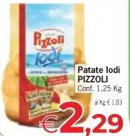 Despar Patate lodi PIZZOLI Conf. offerta