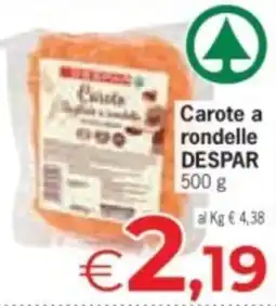 Despar Carote a rondelle DESPAR offerta