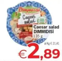 Despar Caesar salad DIMMIDISÌ offerta
