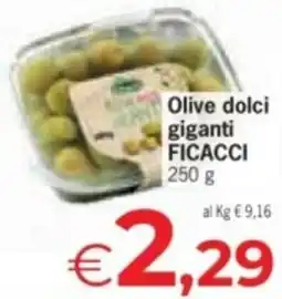 Despar Olive dolci giganti FICACCI offerta