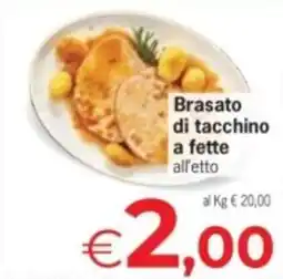 Despar Brasato di tacchino a fette offerta