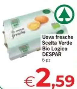 Despar Uova fresche Scelta Verde Bio Logico DESPAR offerta