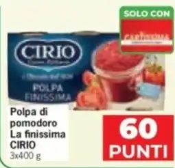 Despar Polpa di pomodoro La finissima CIRIO offerta