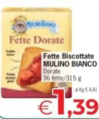 Despar Fette Biscottate MULINO BIANCO offerta
