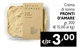 Maxi Supermercati Crema di tonno PRONTI D'AMARE offerta