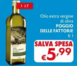 Maxi Supermercati Olio extra vergine di oliva POGGIO DELLE FATTORIE offerta