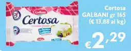 Maxi Supermercati Certosa GALBANI offerta