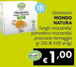 Maxi Supermercati Ghiottosini MONDO NATURA offerta