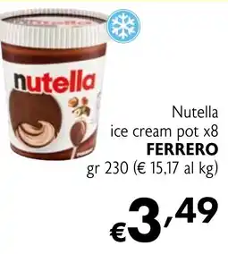 Maxi Supermercati Nutella ice cream pot x8 FERRERO offerta