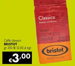 Maxi Supermercati Caffè classico BRISTOT offerta