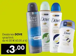 Maxi Supermercati Deodorate DOVE spray/stick offerta
